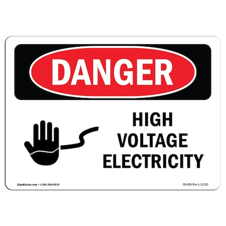 Signmission Safety Sign, OSHA Danger, 5" Height, 7" Width, High Voltage Electricity, Landscape OS-DS-D-57-L-1330